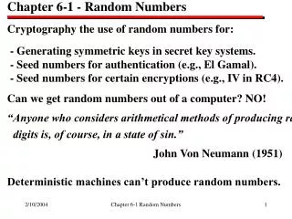 Chapter 6-1 - Random Numbers Cryptography the use of random numbers for: