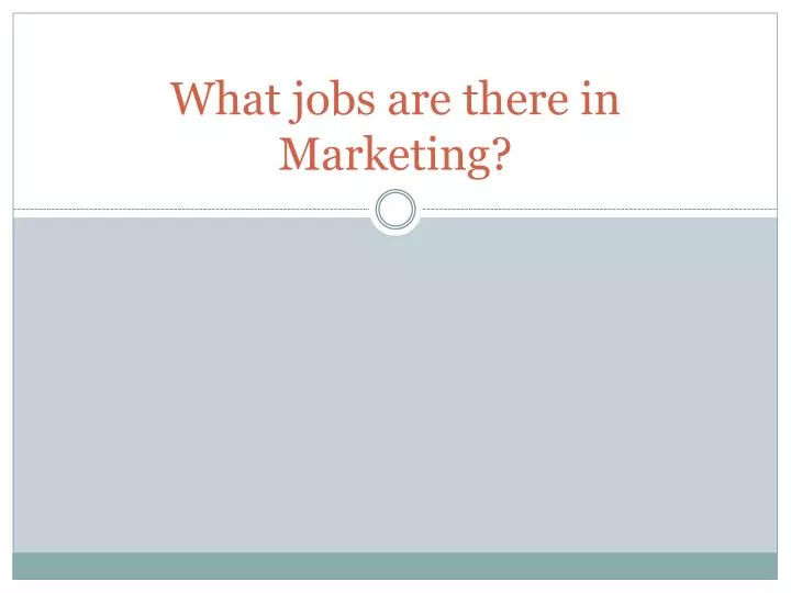 what jobs are there in marketing