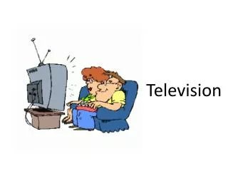 Television