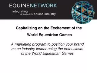 Capitalizing on the Excitement of the World Equestrian Games