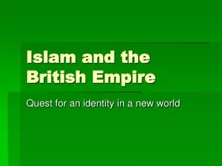 Islam and the British Empire