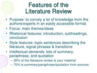 Features of the Literature Review