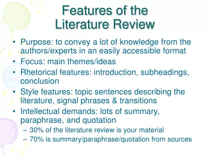 features of the literature review