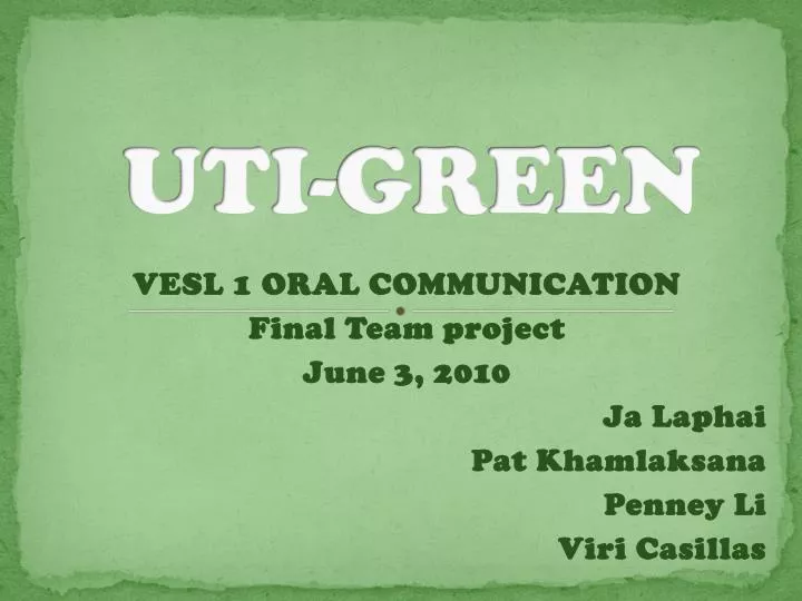 uti green