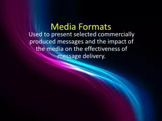 Media Formats