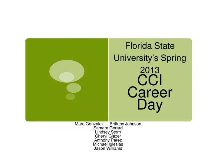 florida state university s spring 2013 cci career day