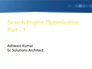 Search Engine Optimization Part - 1