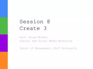 Session 8 Create 3