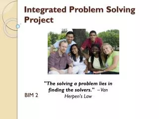 Integrated Problem Solving Project