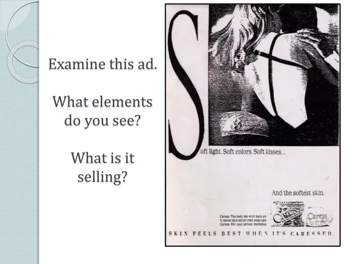 examine this ad what elements do you see what is it selling