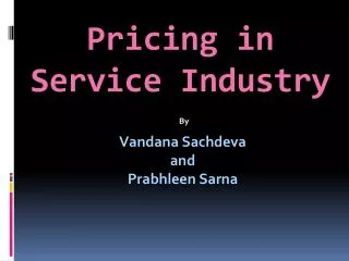 Pricing in Service Industry