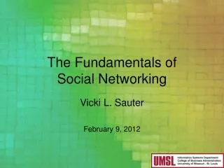 The Fundamentals of Social Networking