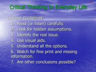Critical Thinking In Everyday Life