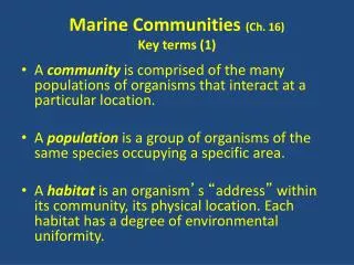 Marine Communities (Ch. 16) Key terms (1)