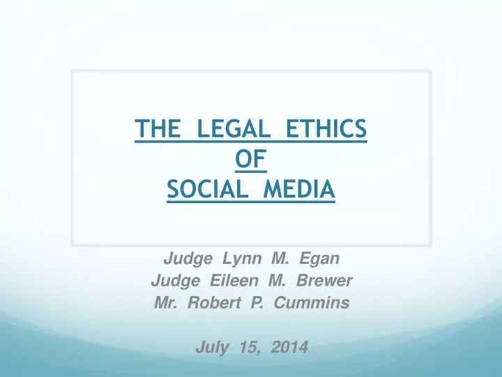 the legal ethics of social media