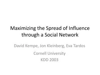 Maximizing the Spread of Influence through a Social Network