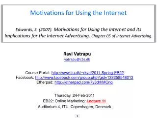 Motivations for Using the Internet