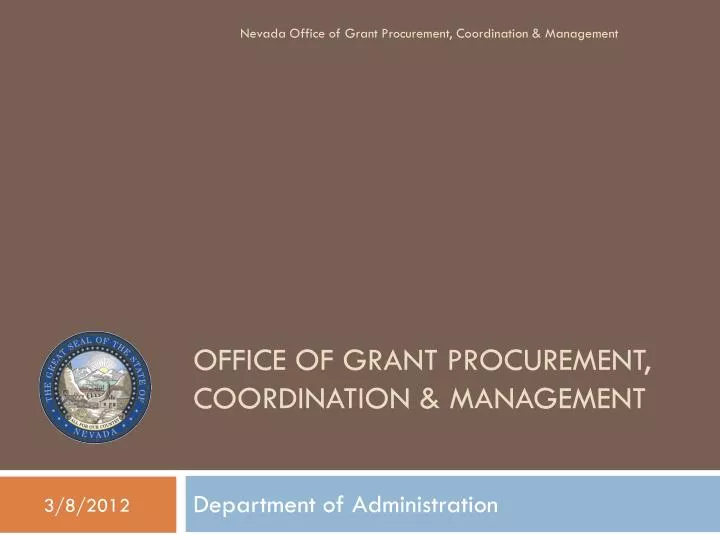 office of grant procurement coordination management