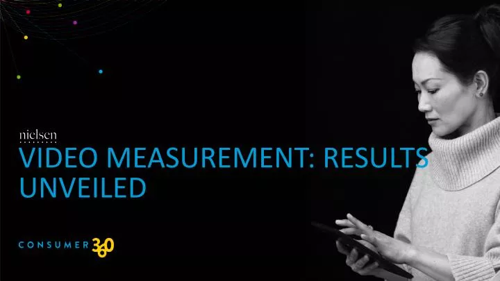 video measurement results unveiled