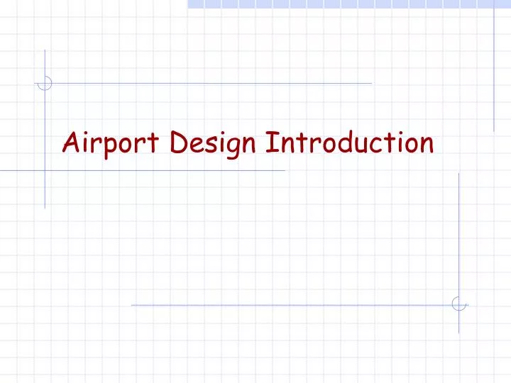 airport design introduction