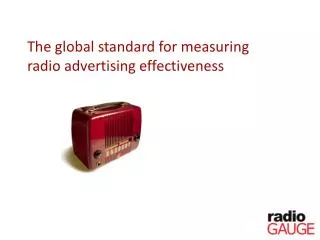 The global standard for measuring radio advertising effectiveness