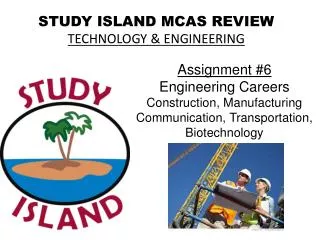 STUDY ISLAND MCAS REVIEW TECHNOLOGY &amp; ENGINEERING