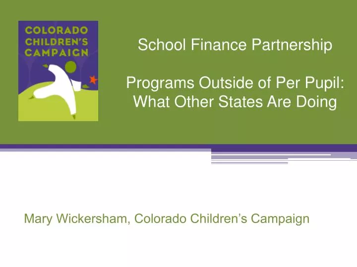 school finance partnership programs outside of per pupil what other states are doing