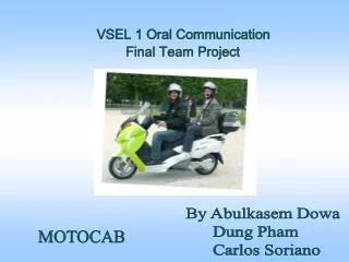 VSEL 1 Oral Communication Final Team Project