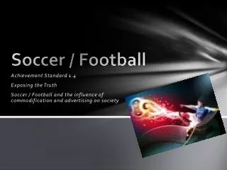 Soccer / Football