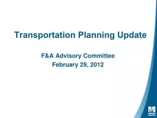 Transportation Planning Update
