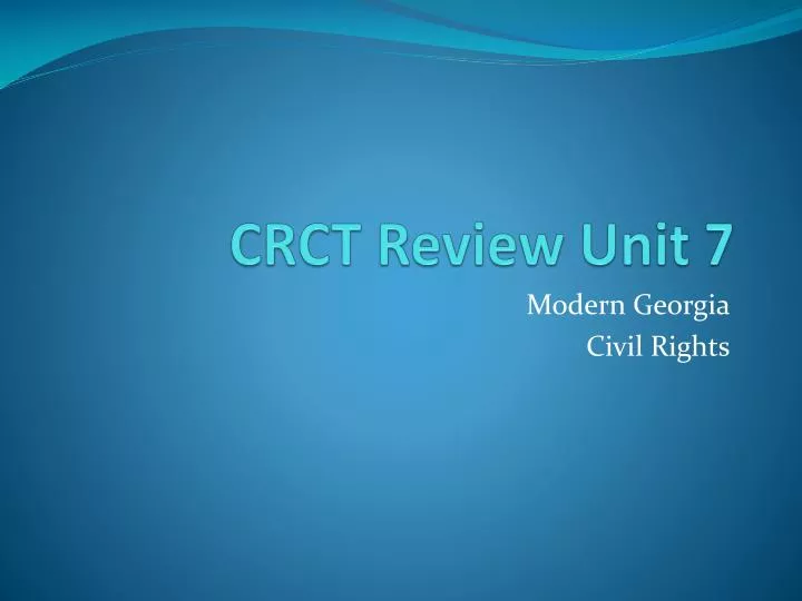 crct review unit 7