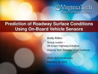 Prediction of Roadway Surface Conditions Using On-Board Vehicle Sensors