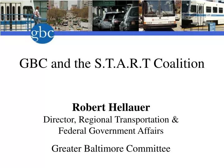 gbc and the s t a r t coalition