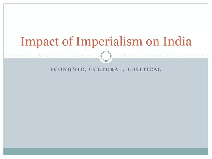 impact of imperialism on india