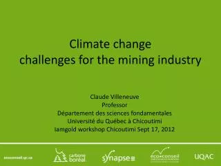 Climate change challenges for the mining industry