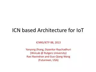 ICN based Architecture for IoT
