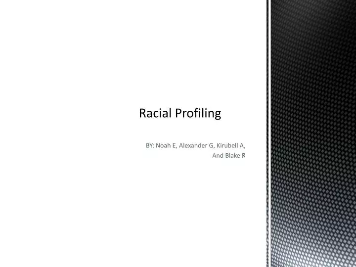 racial profiling