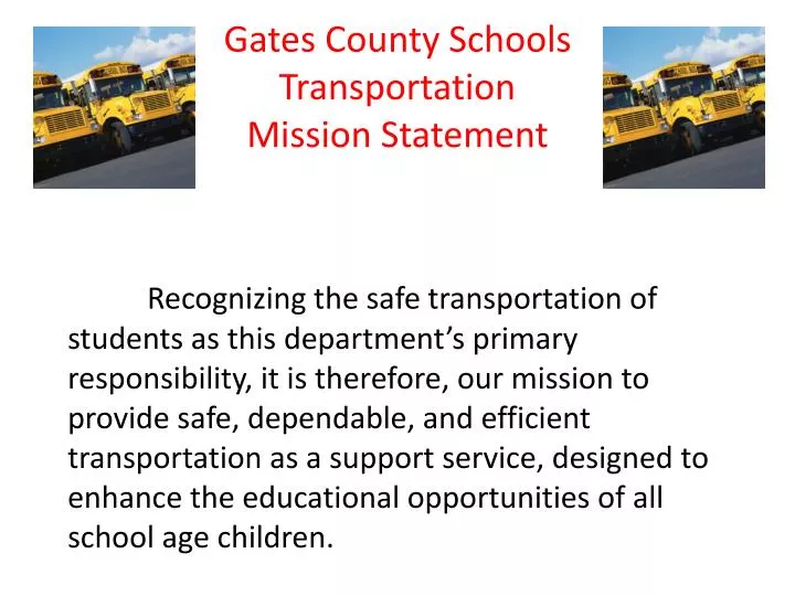 gates county schools transportation mission statement