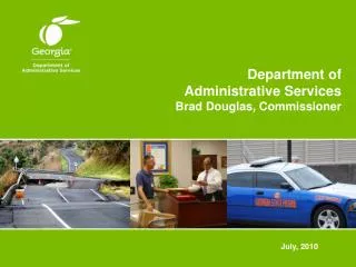 Department of Administrative Services Brad Douglas, Commissioner