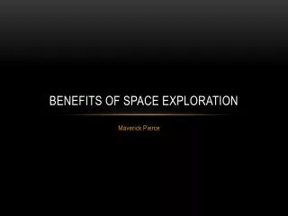 Benefits of space exploration