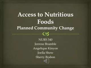 Access to Nutritious Foods Planned Community Change