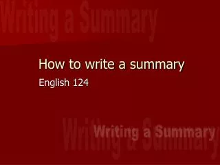 How to write a summary