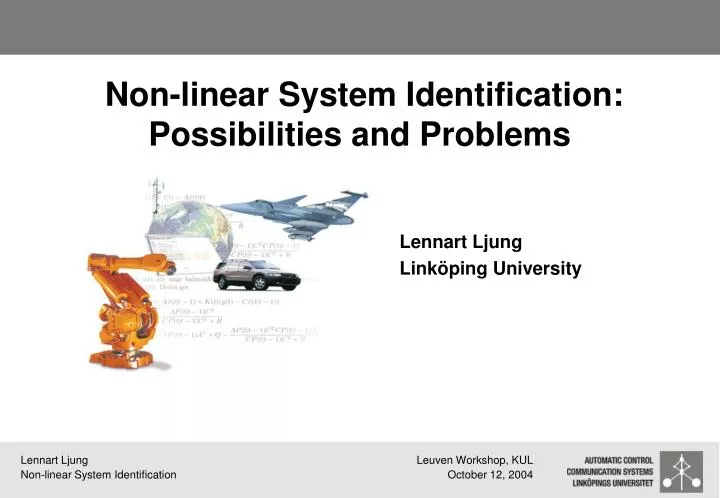 non linear system identification possibilities and problems