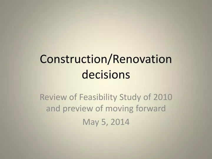 construction renovation decisions