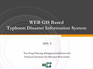 WEB GIS Based Typhoon Disaster Information System