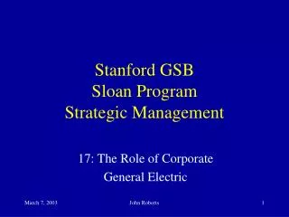 Stanford GSB Sloan Program Strategic Management