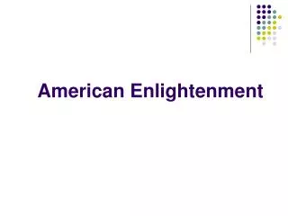 American Enlightenment