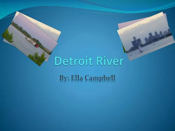 detroit river