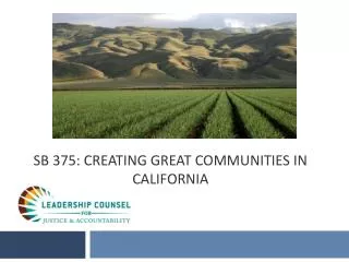 Sb 375: CReating Great Communities in California