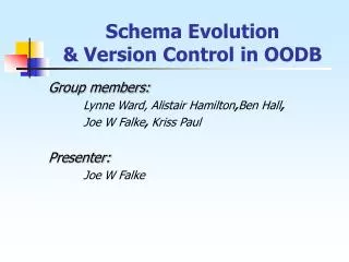 Schema Evolution &amp; Version Control in OODB